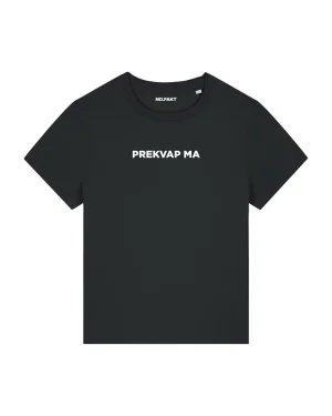 BASIC tričko „PREKVAP MA“