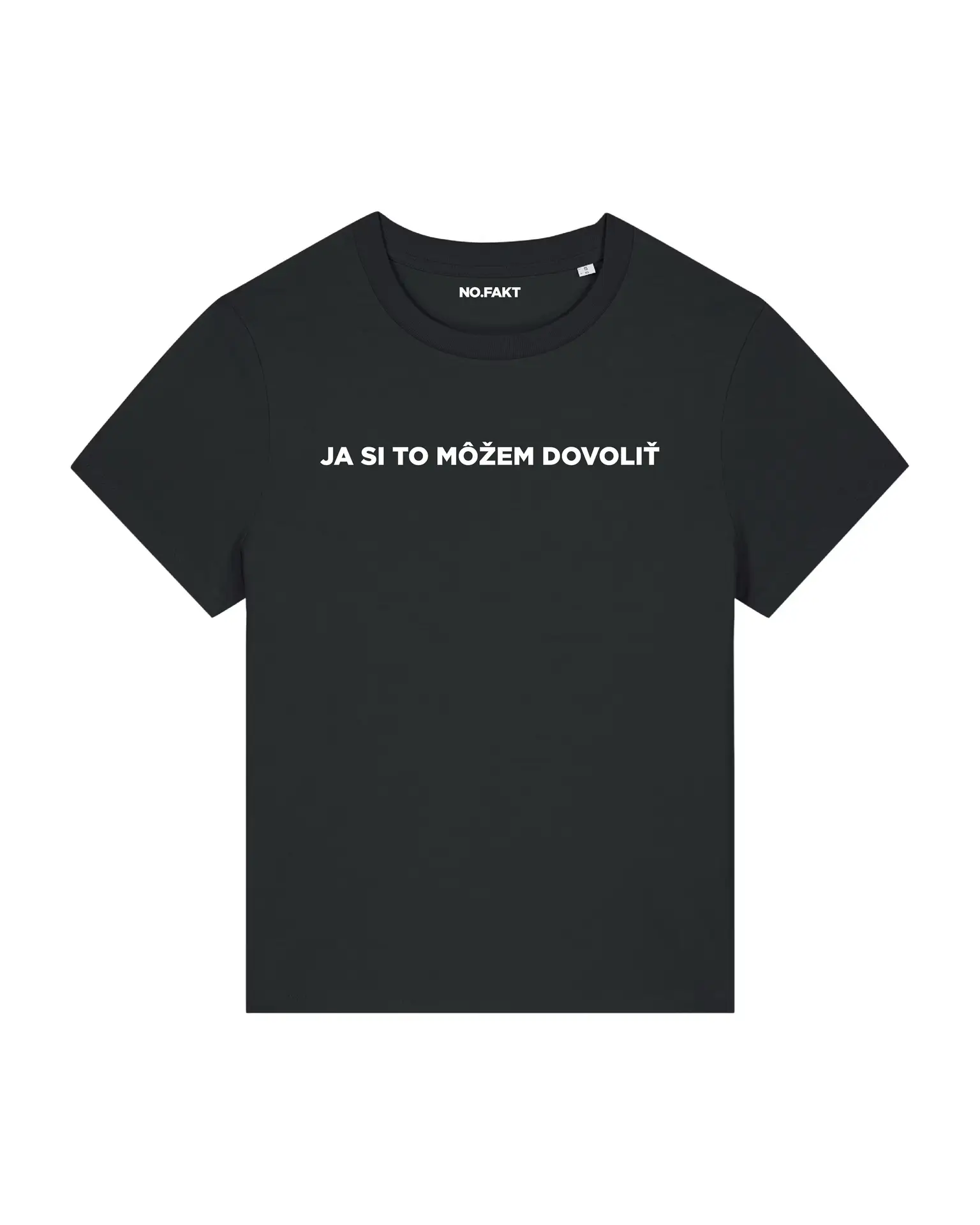 BASIC tričko „JA SI TO MÔŽEM DOVOLIŤ“