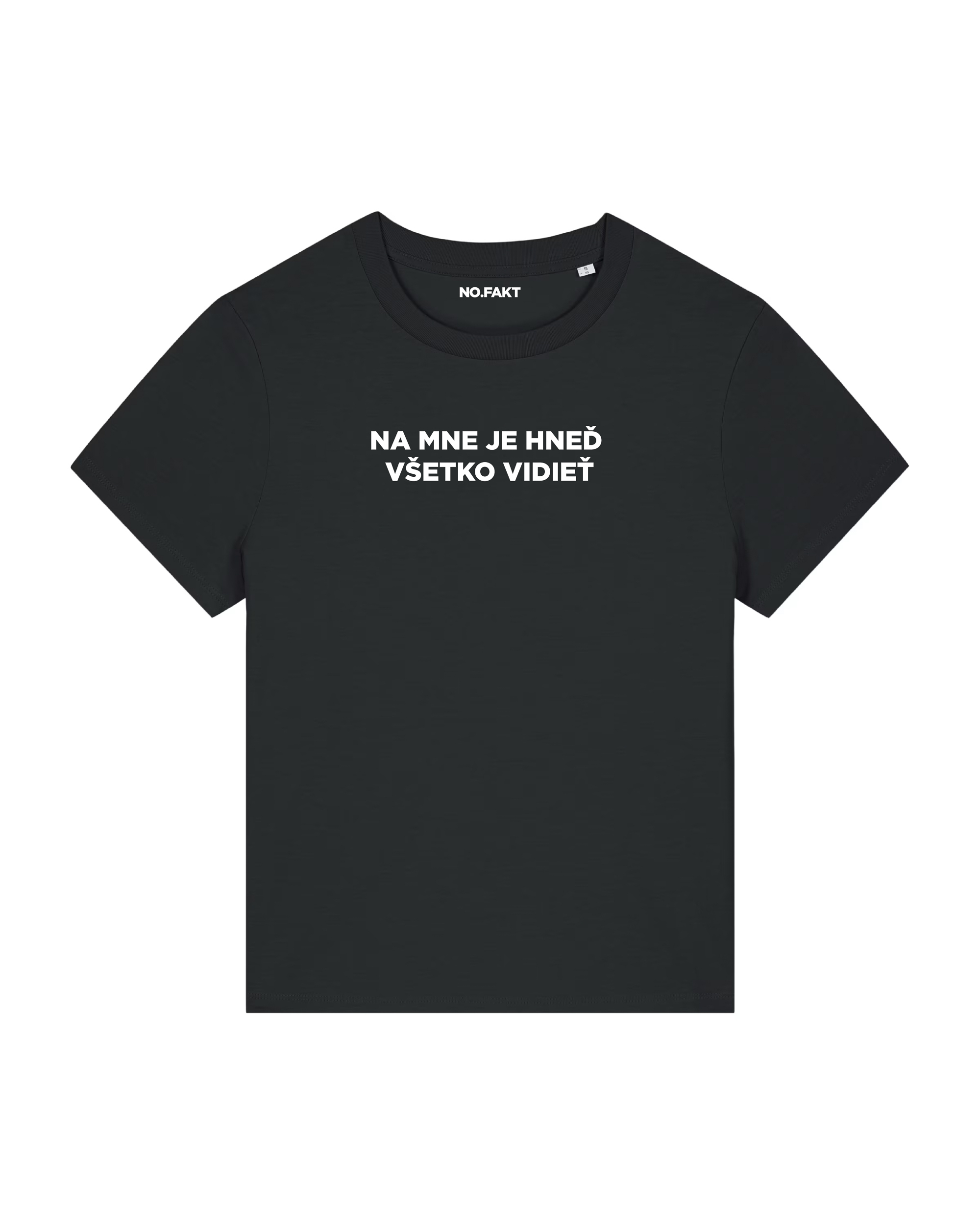 BASIC tričko „NA MNE JE HNEĎ VŠETKO VIDIEŤ“