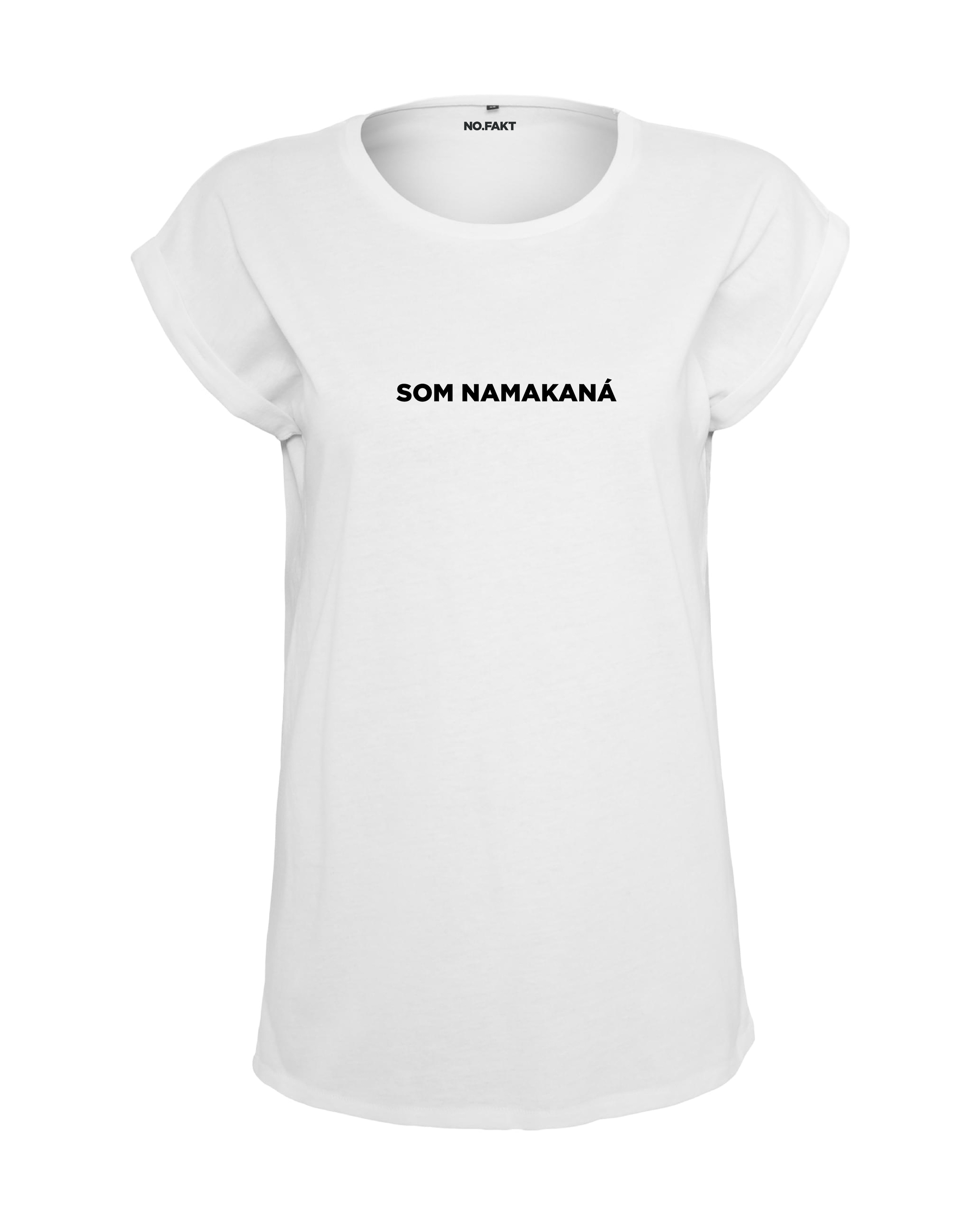 EASY tričko „SOM NAMAKANÁ“